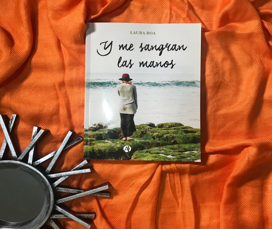 “Y me sangran las manos”: una invitación a descubrir un mundo de cuentos únicos 